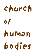 Church of Human Bodies